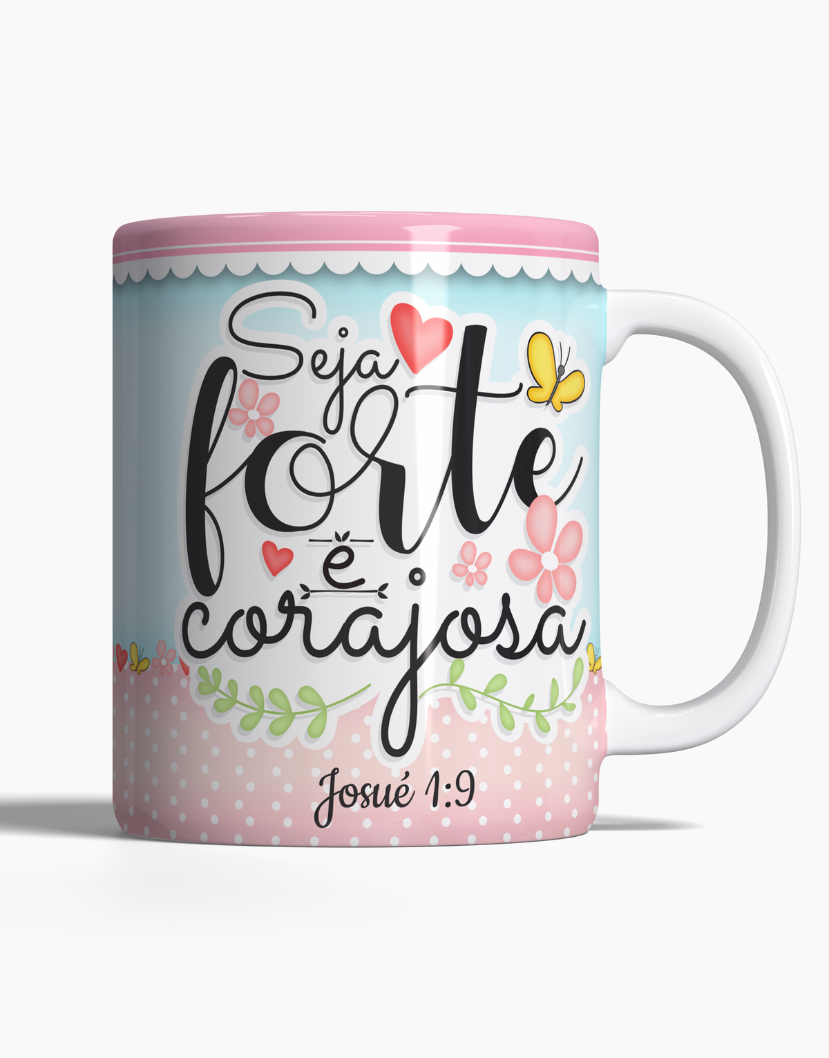 Caneca Seja Forte e Corajosa - 123 Canecas Caneca Personalizada 1 