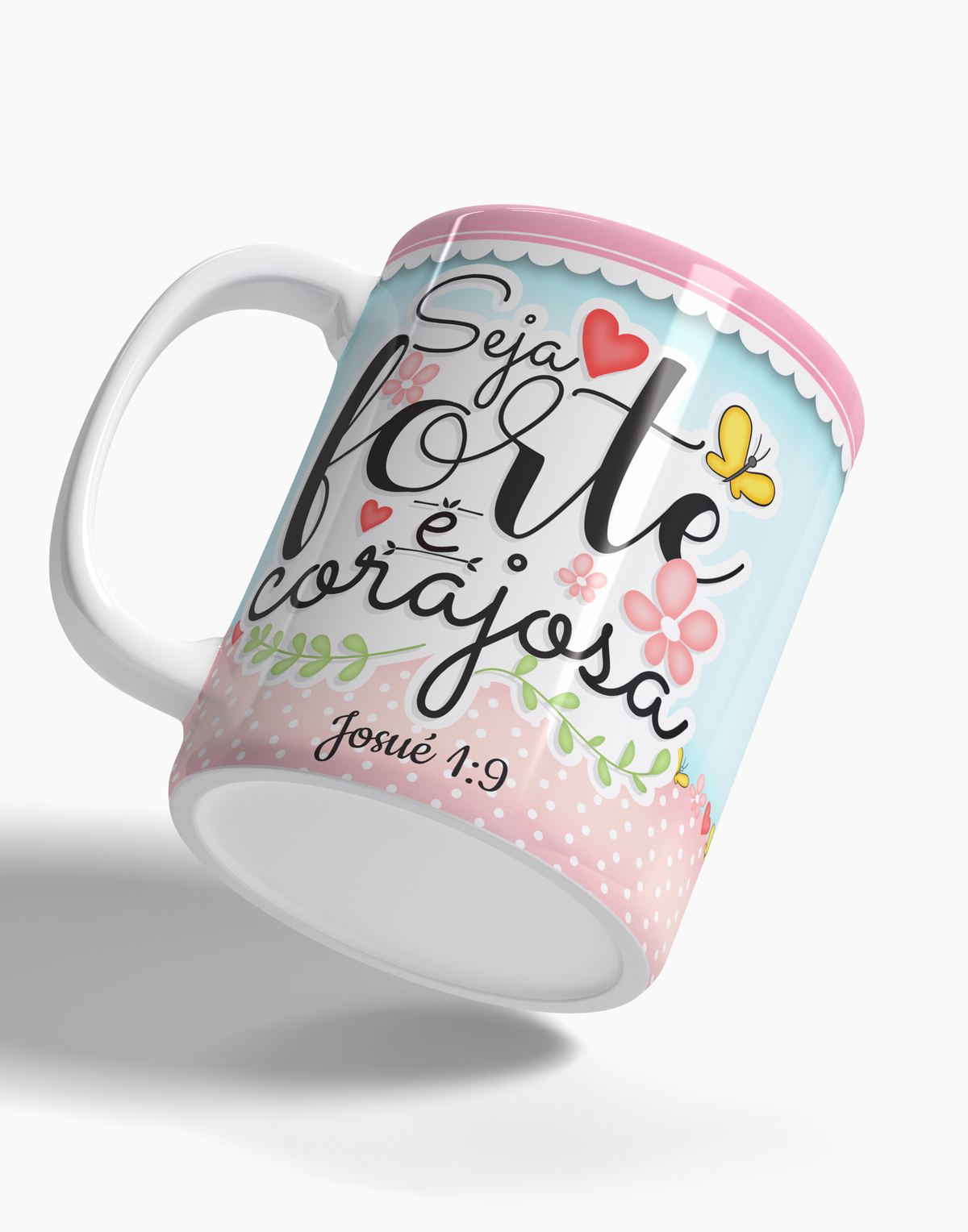 Caneca Seja Forte e Corajosa - 123 Canecas Caneca Personalizada 2 