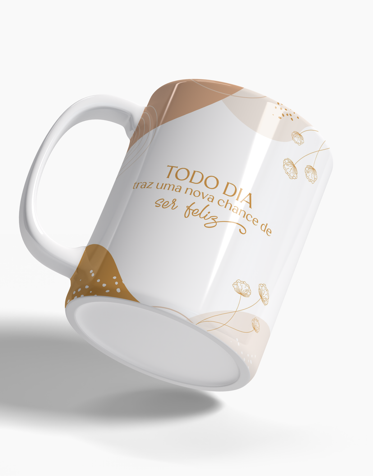 Caneca Todo Dia Traz uma Nova Chance de Ser Feliz - 123 Canecas Caneca Personalizada 2 